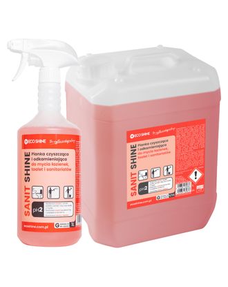 Eco Shine Sanit Shine - pianka czyszcząco-odkamieniająca do toalet i łazienek