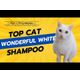 Chris Christensen Top Cat Wonderful White Shampoo - Shampoo for White and Light Cat Coats